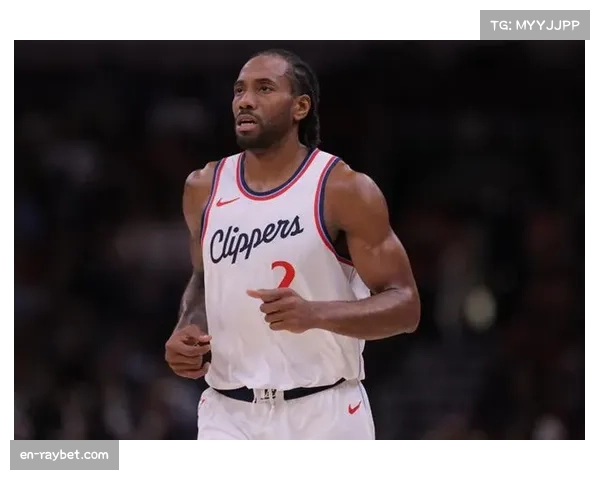 快船杯赛险胜鹈鹕，伦纳德关键绝杀助球队锁定胜局